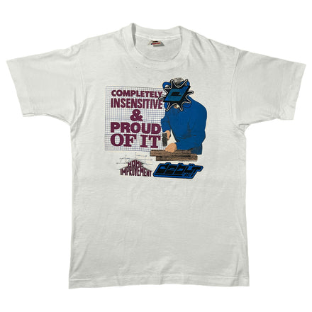 HOME IMPROVEMENT "COMPLETELY INSENSITIVE" T-SHIRT